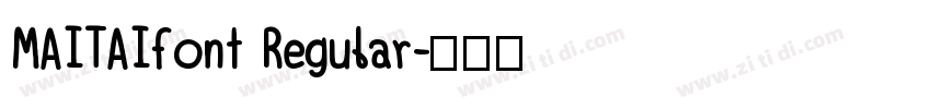 MAITAIfont Regular字体转换
